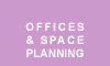 Offices & Space Planning